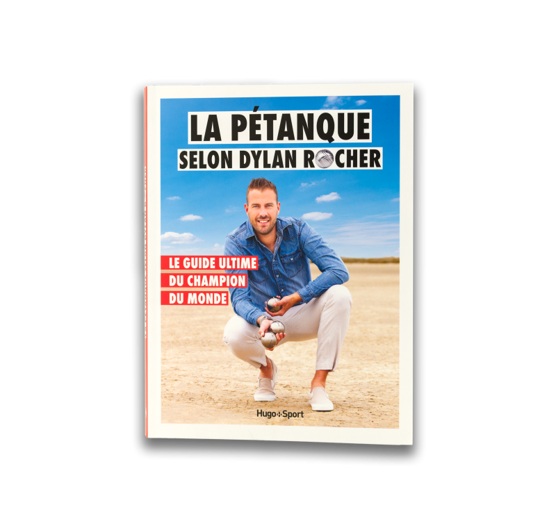 La Pétanque selon Dylan Rocher
