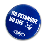 Badge no petanque no life